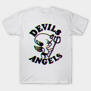 Devils or angels ? T-Shirt